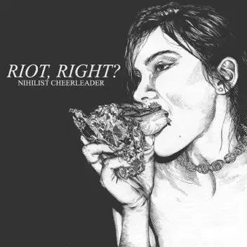 Riot, Right? album cover