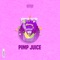 Pimp Juice - J Reezy lyrics