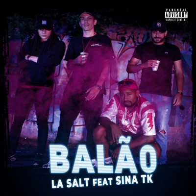 Balão (feat. Sina TK) - Single