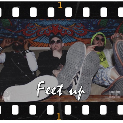 Feet Up (feat. Scoobie Dundee & GB Mayne) - Single