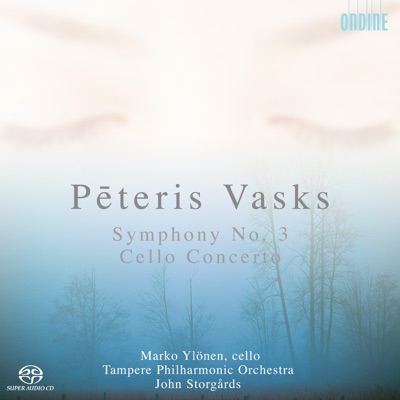Vasks: Cello Concerto & Symphony No. 3