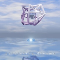 Perplexing Dreams - Single - Stux.io, lost.mindd & Loockey