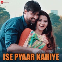 Ise Pyaar Kahiye - Single - Gaurav-Sandeep & Sandeep Jaiswal