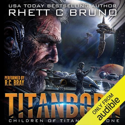 Titanborn (Unabridged)