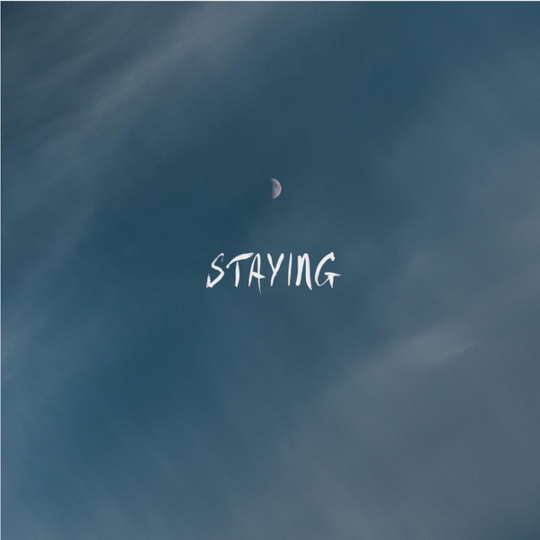 Staying - Single