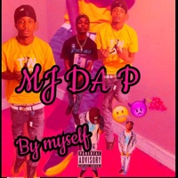 By myself - Single - Mj da p
