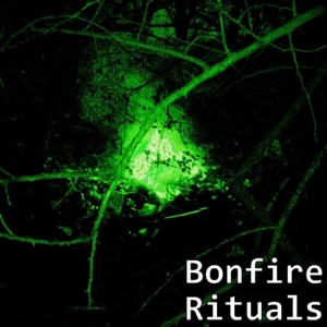 Bonfire Rituals - Single
