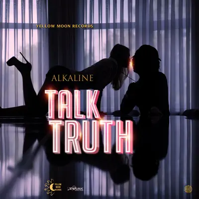 Talk Truth - Single - Alkaline
