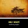 Wuthering Heights - Emily Brontë