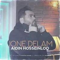 Jone Delam — Aidin Hosseinloo