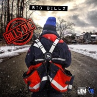 Bill$Due - Big Billz