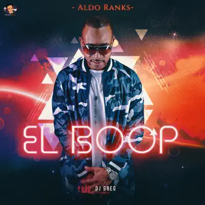 El Boop - Single - Aldo Ranks