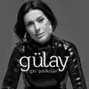 Gülay Sezer - Son Bir Kez