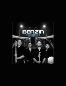 收听 Benzin、观看音乐视频、阅读小传、查看巡演日期等 ！