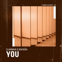 You - Single - Clambake & Rav3era