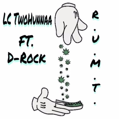 R.U.M.T. (feat. D-Rock) - Single