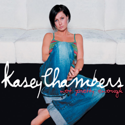 Not Pretty Enough - EP - Kasey Chambers Cover Art