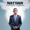 Chantre Nathan - Mon âme le bénira