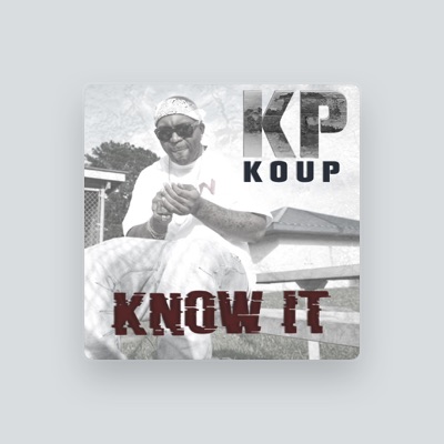 Listen to KP Koup, watch music videos, read bio, see tour dates & more!