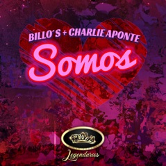 Somos (Canta Charlie Aponte) - Single