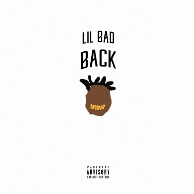 Lil Bad Back - EP