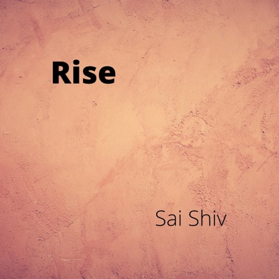 Rise (feat. Vaishnav Girish) - Single