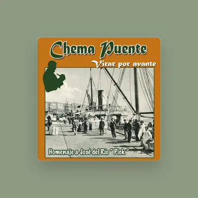 Listen to Chema Puente, watch music videos, read bio, see tour dates & more!