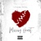 Missing Heart - Litnesay Money lyrics