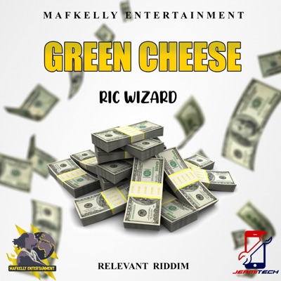 Green Cheese (feat. Ric Wizard) - Single
