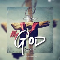 My God (Version Español) [Version] - Single - Chris Lopez
