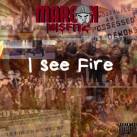 I See Fire - Single - Maroon Misfitz