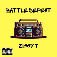 Battle Defeat - Single - Ziggy T