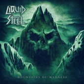 Liquid Steel - Mountains of Madness