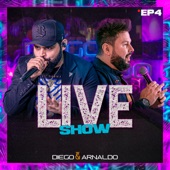 Diego & Arnaldo Live Show - EP 4 artwork