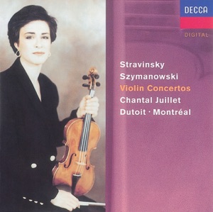 Stravinsky: Violin Concerto - Szymanowski: Violin Concertos Nos. 1 & 2
