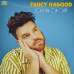 Fancy Hagood - Southern Curiosity