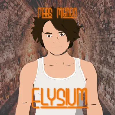 Listen to Elysium - Single by Mars Mignon