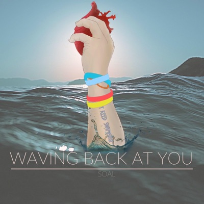 Waving Back at You - Single