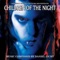 Children of the Night (Original Morion Picture Soundtrack)