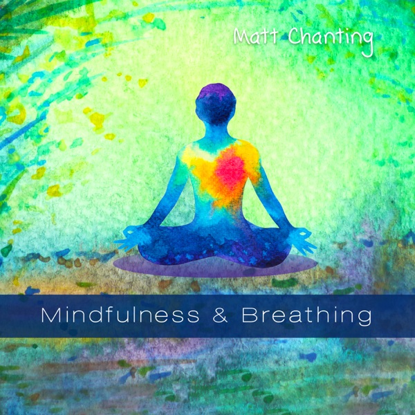 Mindfulness & Breathing