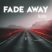 Fade Away artwork