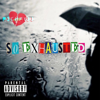 So Exhausted - Single