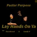 Lay Hands on Ya