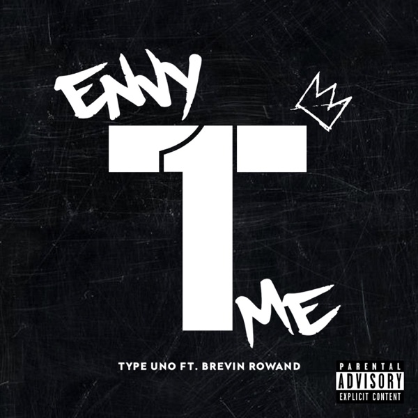 Envy Me (feat. Brevin Rowand)