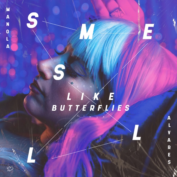 Smells Like Butterflies (Remix)