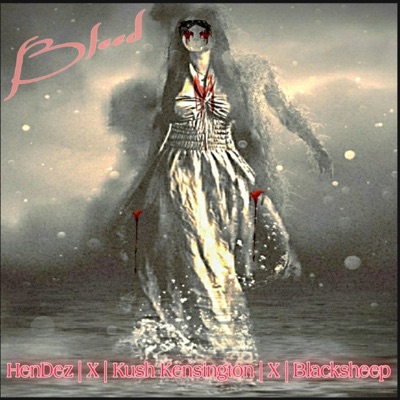 Bleed (feat. Kush Kensington & Blacksheep) - Single