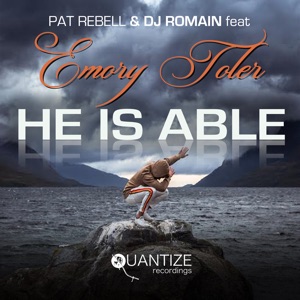 He Is Able (feat. Emory Toler) - Single