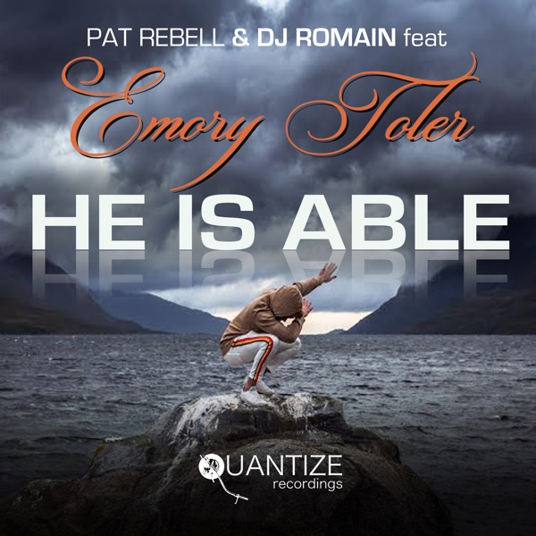 He Is Able (feat. Emory Toler) - Single