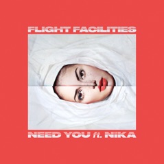 Need You (feat. Nïka) - Single