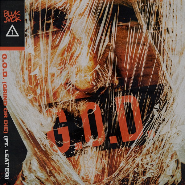 G.O.D. (GRIND OR DIE) [feat. Leat'eq] - Single